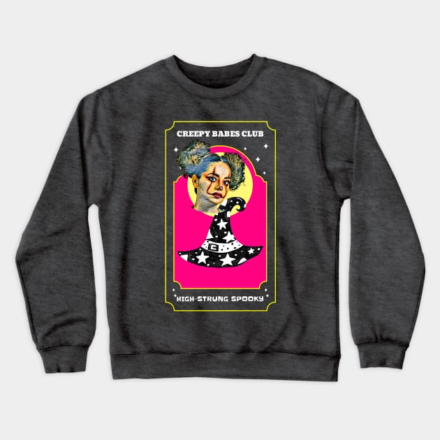 Creepy Babes Club (high-strung Halloween spooky) Crewneck Sweatshirt by PersianFMts